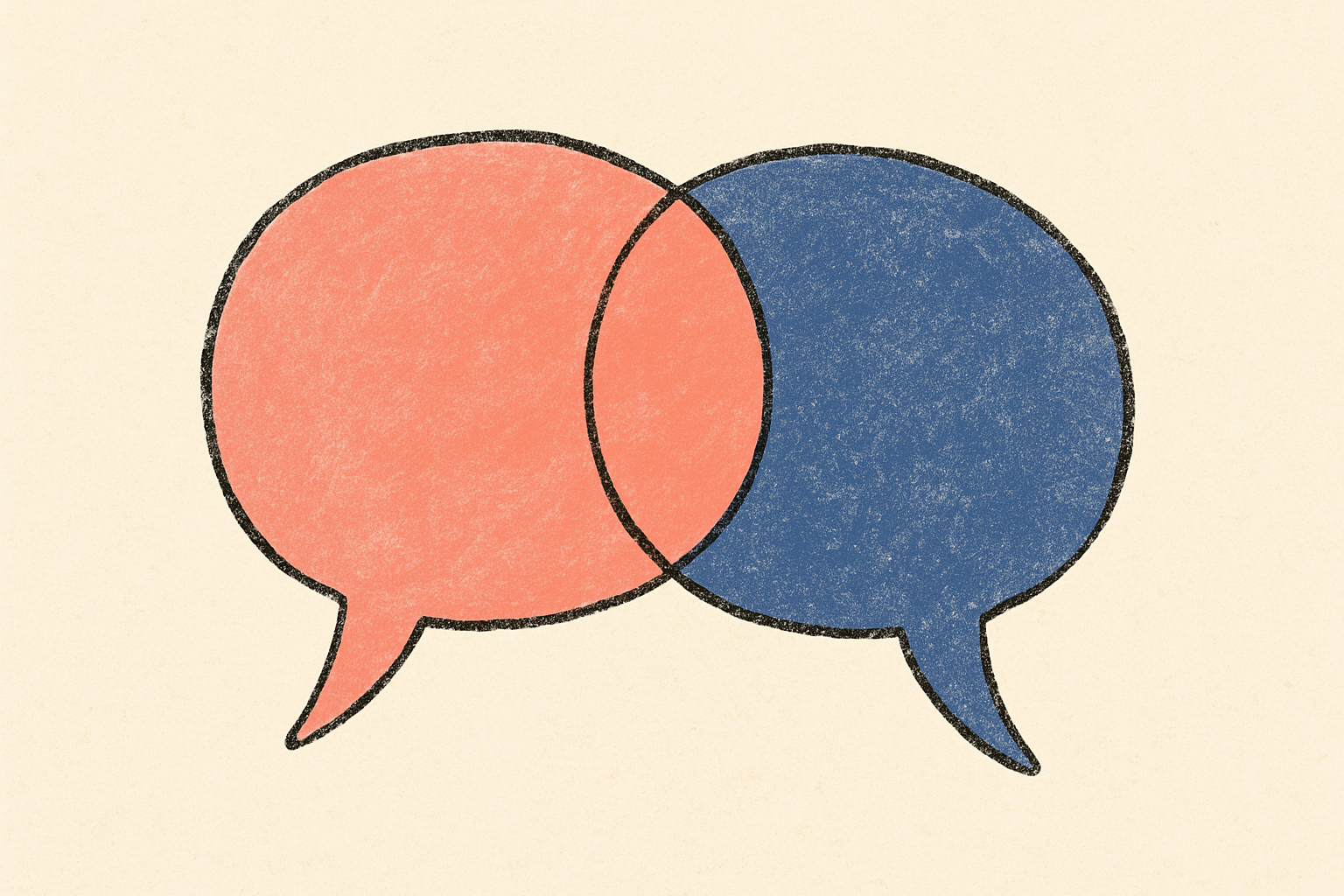 Two ink overlapping speech bubbles filled lightly with coral and indigo on cream.